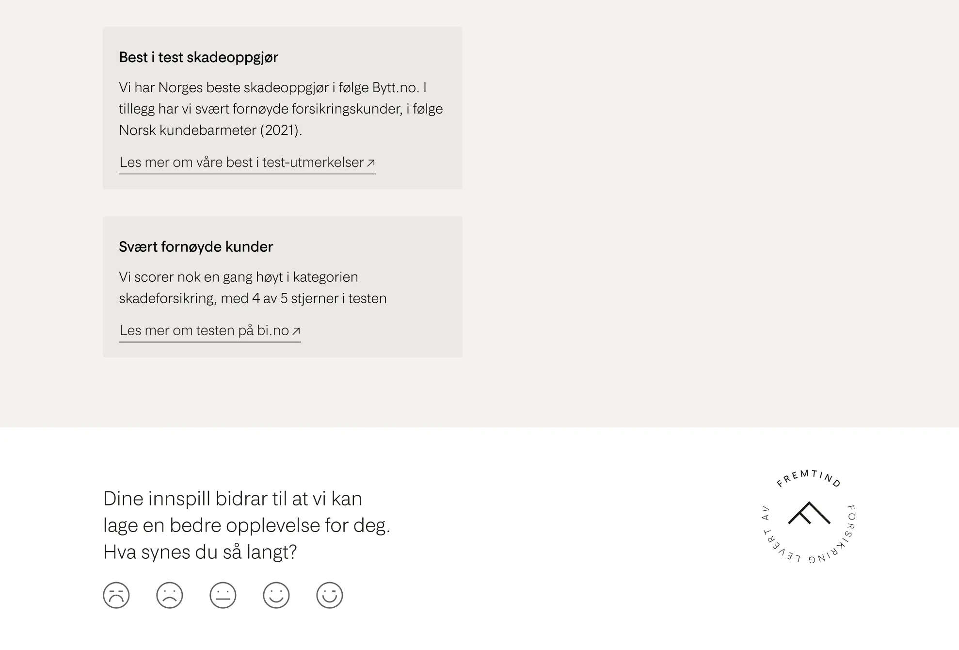 Screen av feedback-komponenten i forbindelse med søknad forsikringsoversikt